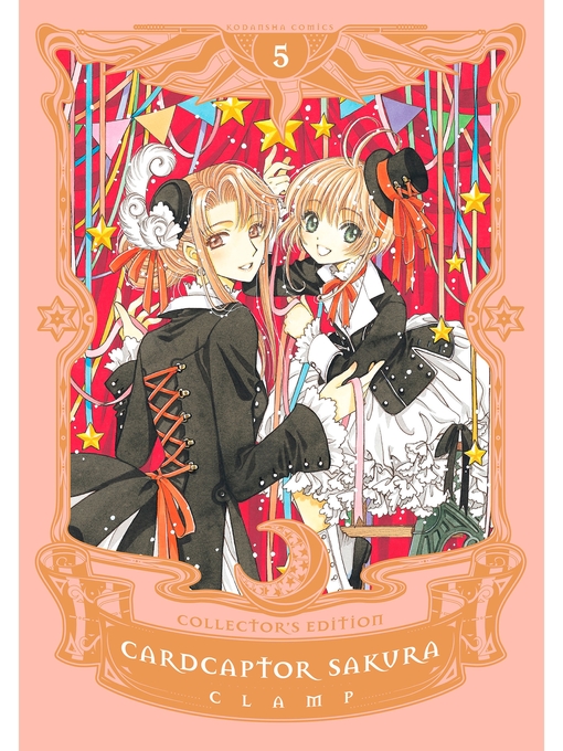 Title details for Cardcaptor Sakura Collector's Edition, Volume 5 by CLAMP - Available